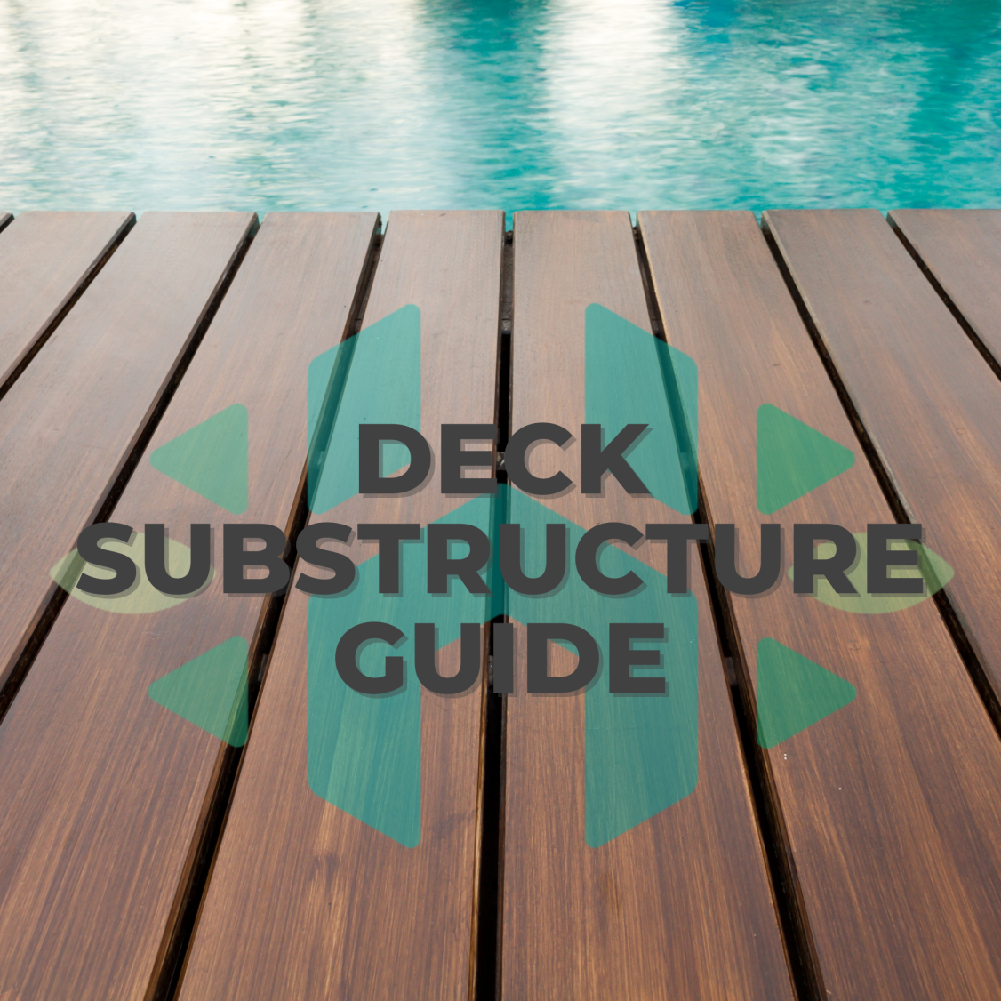 Photo of a deck that says "Deck Substructure Guide"